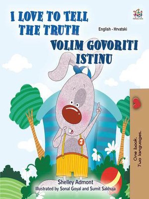 cover image of I Love to Tell the Truth Volim govoriti istinu